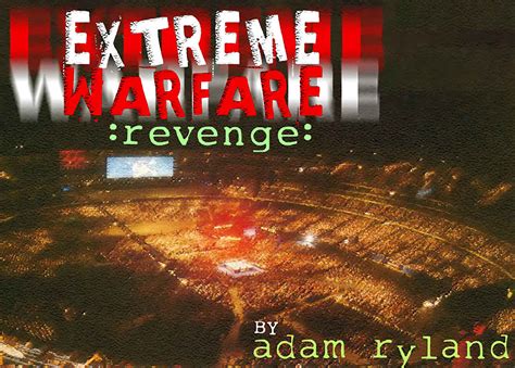extreme warfare revenge